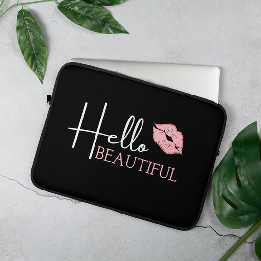 Hello Beautiful Laptop Sleeve